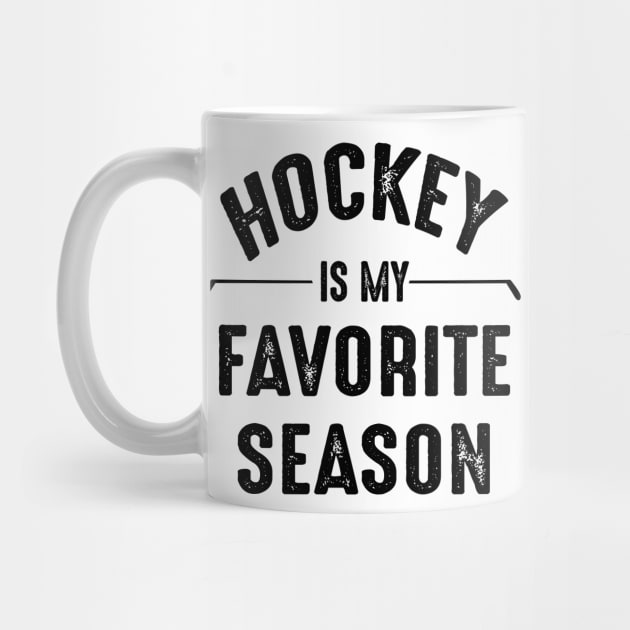 Hockey Is My Favorite Season Best Sports Lover Quotes by ValentinkapngTee